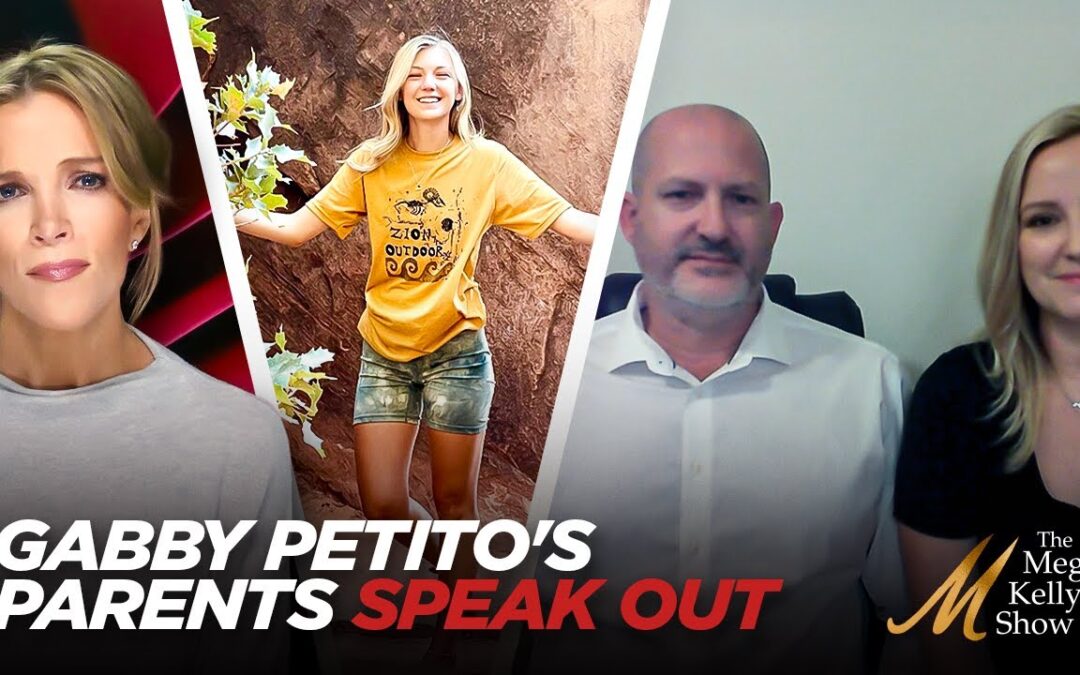 Why Gabby Petito’s Parents Participated in Netflix Doc and are Speaking Out Trying to Warn Others